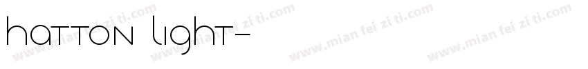 Hatton Light字体转换